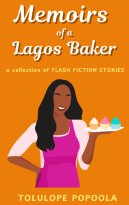 Memoirs of a Lagos Baker